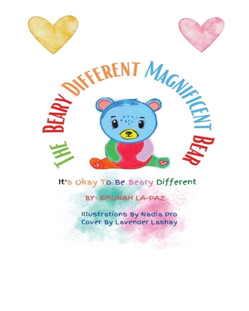 The Beary Different Magnificent Bear (Paperback)