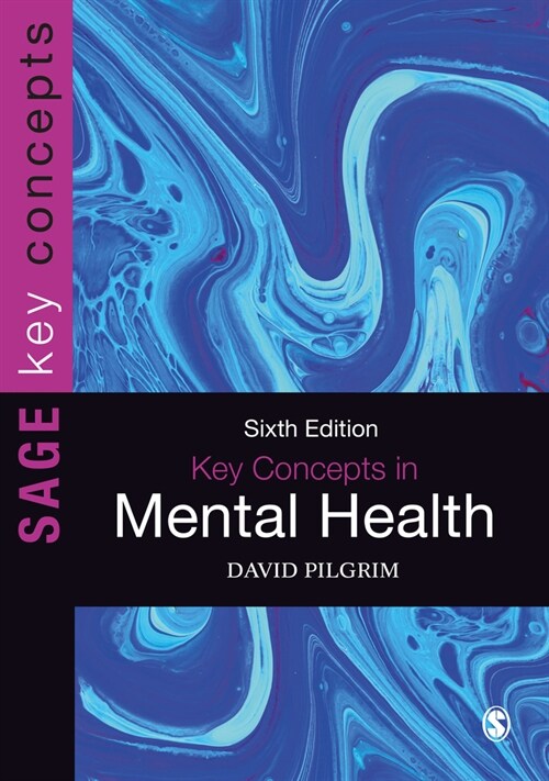 Key Concepts in Mental Health (Hardcover, 6 Revised edition)