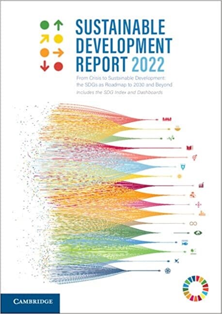 Sustainable Development Report 2022 (Paperback)