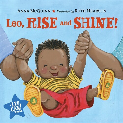 Leo, Rise and Shine! (Board Books)