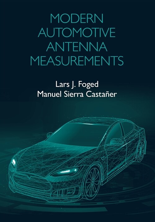 Modern Automotive Antenna Measurements (Hardcover)