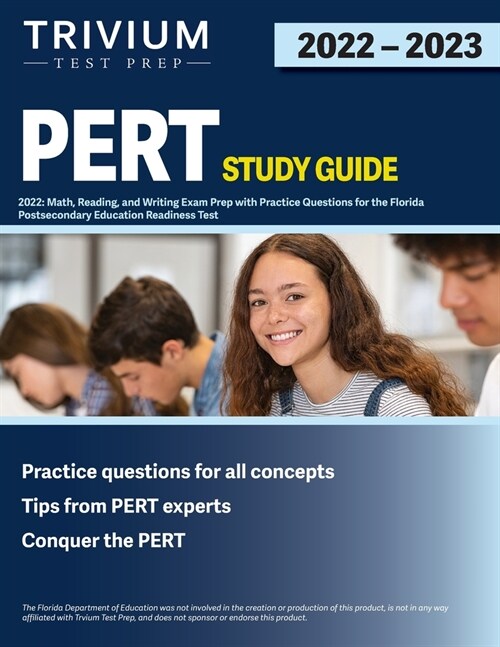 PERT Test Study Guide 2022: Math, Reading, and Writing Exam Prep with Practice Questions for the Florida Postsecondary Education Readiness Test (Paperback)