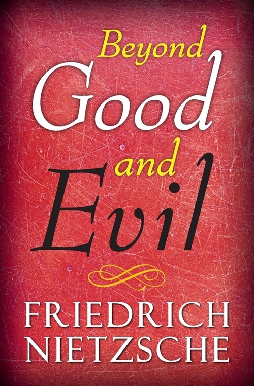 Beyond Good and Evil (Paperback)