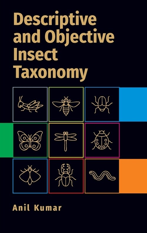Descriptive And Objective Insect Taxonomy (Hardcover)