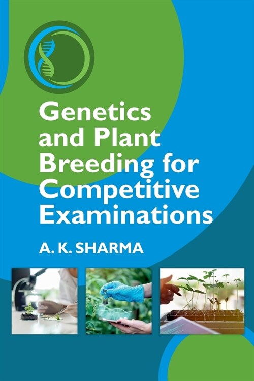 Genetics and Plant Breeding for Competitive Examinations (Paperback)