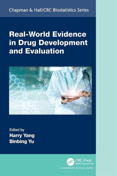 Real-World Evidence in Drug Development and Evaluation (Paperback, 1)