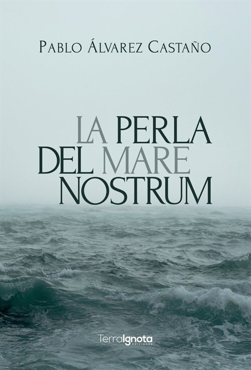 LA PERLA DEL MARE NOSTRUM (Paperback)