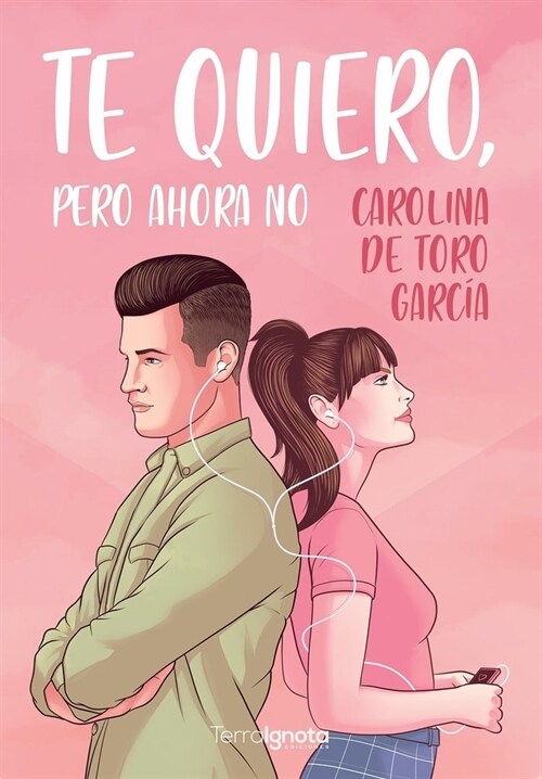 TE QUIERO, PERO AHORA NO (Paperback)