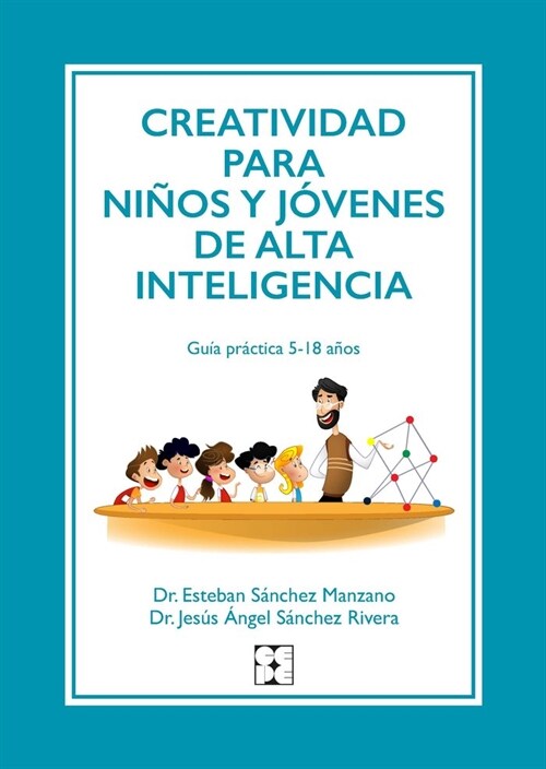 CREATIVIDAD PARA NINOS Y JOVENES DE ALTA INTELIGENCIA (DH)