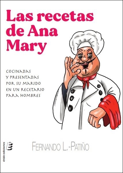 LAS RECETAS DE ANA MARY (DH)