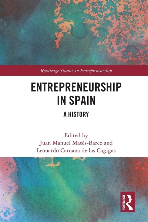 Entrepreneurship in Spain : A History (Paperback)