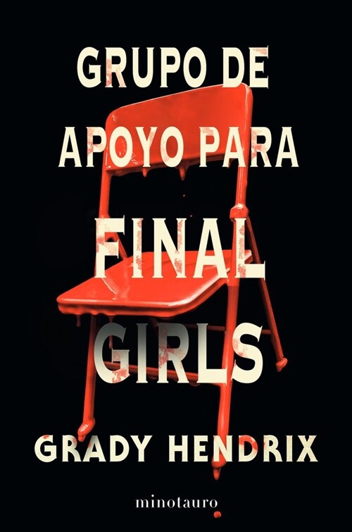 GRUPO DE APOYO PARA FINAL GIRLS (DH)