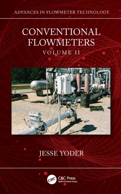 Conventional Flowmeters : Volume II (Hardcover)