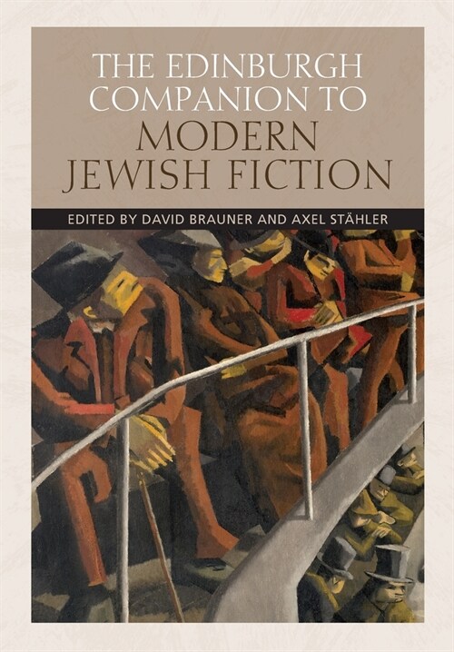 The Edinburgh Companion to Modern Jewish Fiction (Paperback)