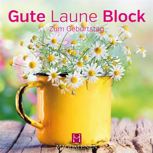 Gute Laune Block Zum Geburtstag (Miscellaneous print)