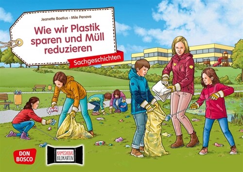 Wie wir Plastik sparen und Mull reduzieren. Kamishibai Bildkartenset (Cards)