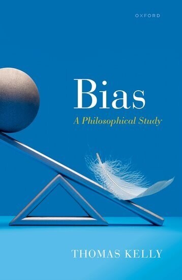 Bias : A Philosophical Study (Hardcover)