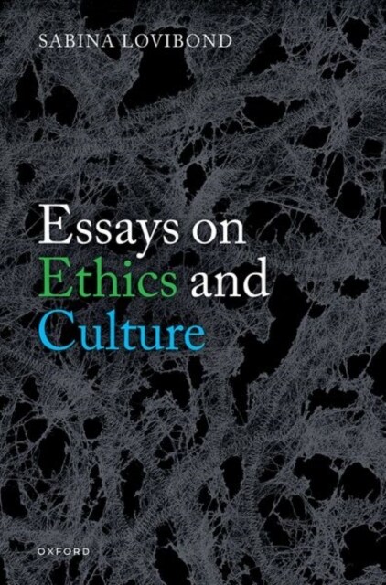 Essays on Ethics and Culture (Hardcover)