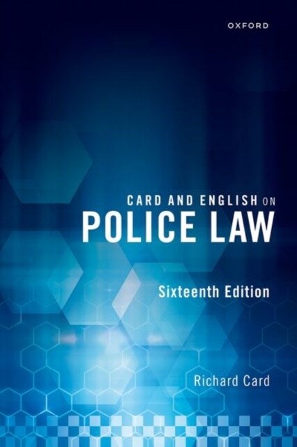 Card and English on Police Law (Paperback, 16 Revised edition)