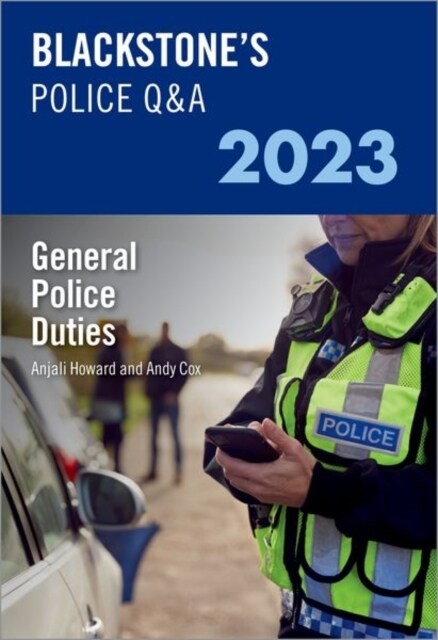 Blackstones Police Q&A Volume 3: General Police Duties 2023 (Paperback)