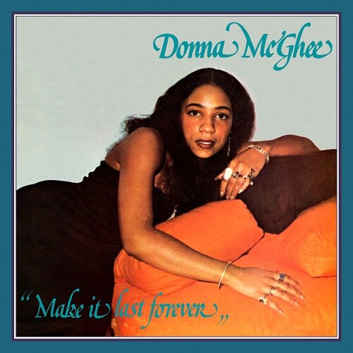 [수입] Donna Mcghee - Make It Last Forever [LP]