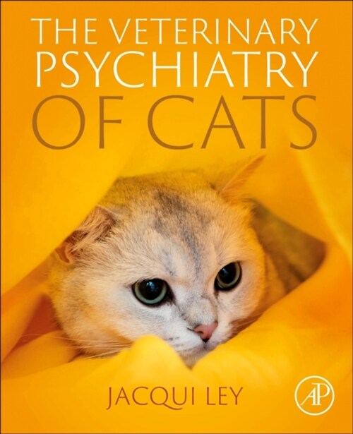 The Veterinary Psychiatry of Cats (Paperback)