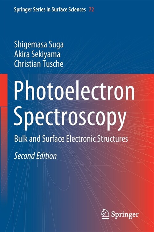 Photoelectron Spectroscopy: Bulk and Surface Electronic Structures (Paperback)