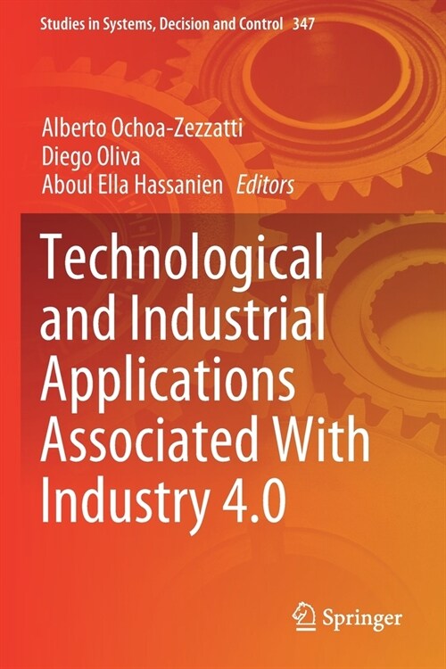 Technological and Industrial Applications Associated With Industry 4.0 (Paperback)