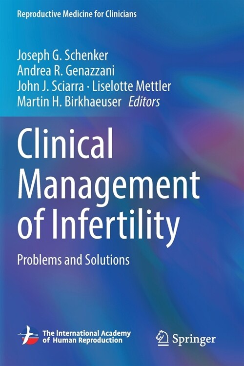 Clinical Management of Infertility: Problems and Solutions (Paperback)