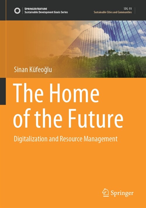 The Home of the Future: Digitalization and Resource Management (Paperback, 2021)