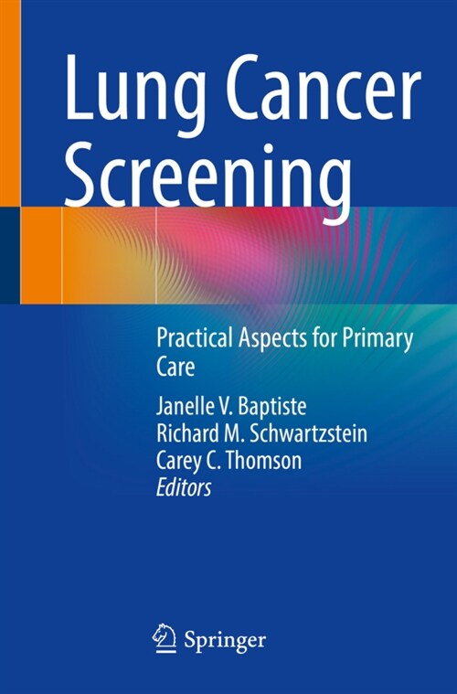 Lung Cancer Screening: Practical Aspects for Primary Care (Paperback, 2022)