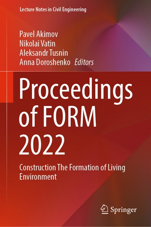 Proceedings of Form 2022: Construction the Formation of Living Environment (Hardcover, 2023)