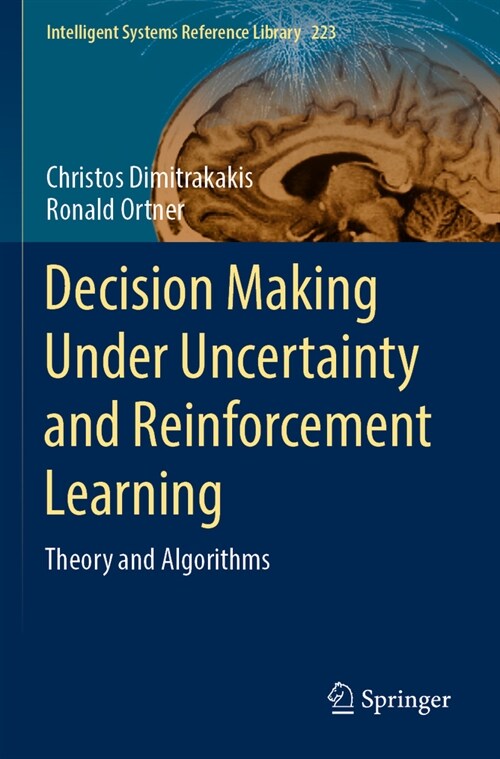 Decision Making Under Uncertainty and Reinforcement Learning: Theory and Algorithms (Paperback, 2022)