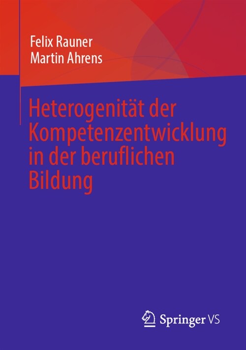 Heterogenit? Der Kompetenzentwicklung in Der Beruflichen Bildung (Paperback, 1. Aufl. 2022)