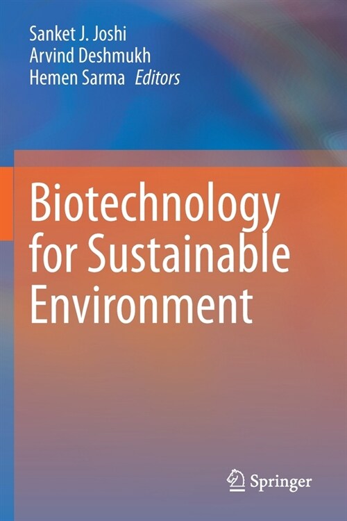 Biotechnology for Sustainable Environment (Paperback)