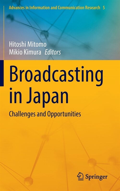 Broadcasting in Japan: Challenges and Opportunities (Hardcover, 2022)