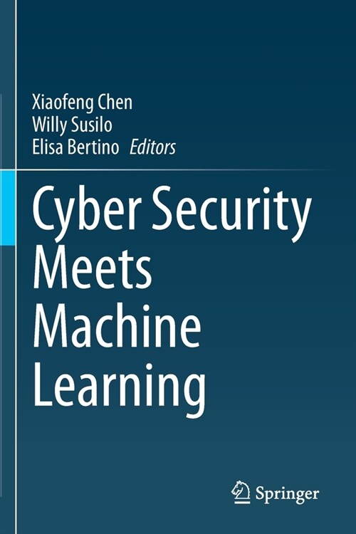 Cyber Security Meets Machine Learning (Paperback)