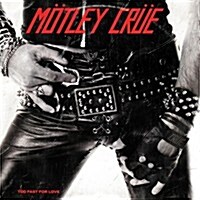[수입] Motley Crue - Too Fast For Love (Remastered)(LP)