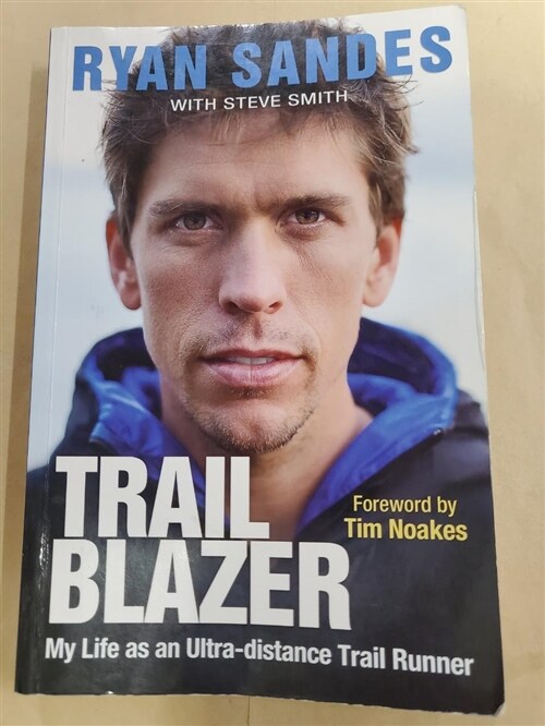 [중고] Trail Blazer: My Life as an Ultra-Distance Trail Runner (Paperback)