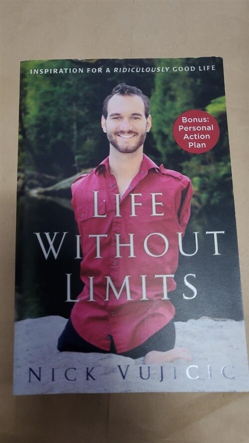 [중고] Life Without Limits: Inspiration for a Ridiculously Good Life (Paperback)