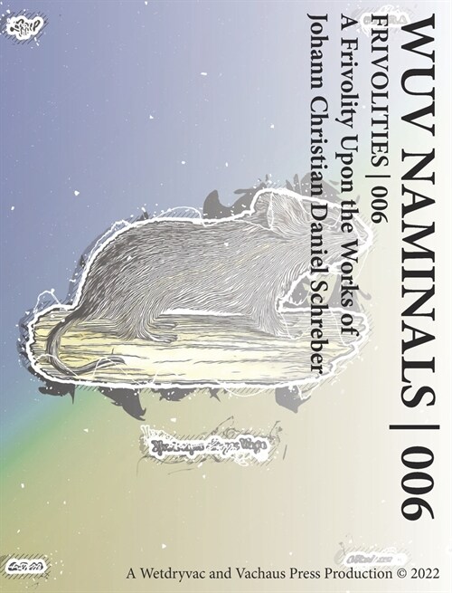 Wuv Naminals 006: Frivolities 006 (Hardcover)