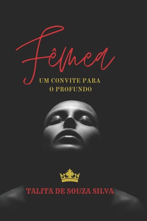 F?ea: Um Convite Para O Profundo (Paperback)