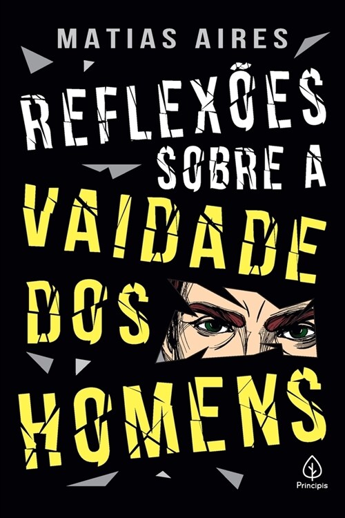 Reflex?s sobre a vaidade dos homens (Paperback)