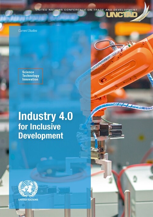 Industry 4.0 for Inclusive Development (Paperback)