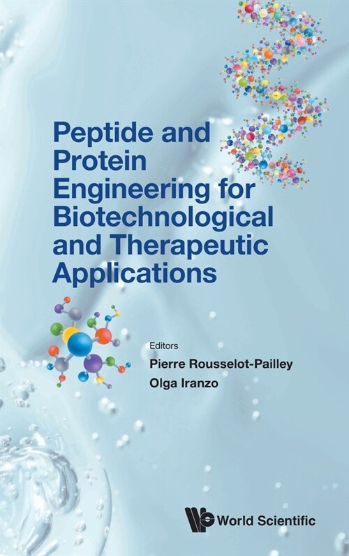 Peptide and Protein Engineering for Biotechnological and Therapeutic Applications (Hardcover)