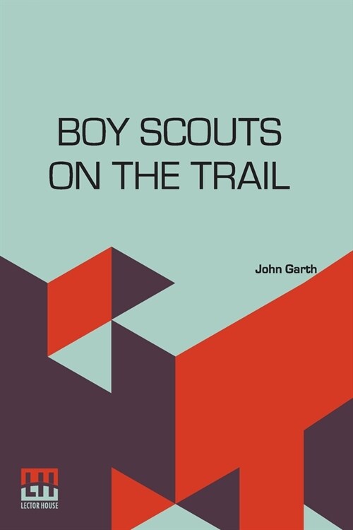 Boy Scouts On The Trail (Paperback)