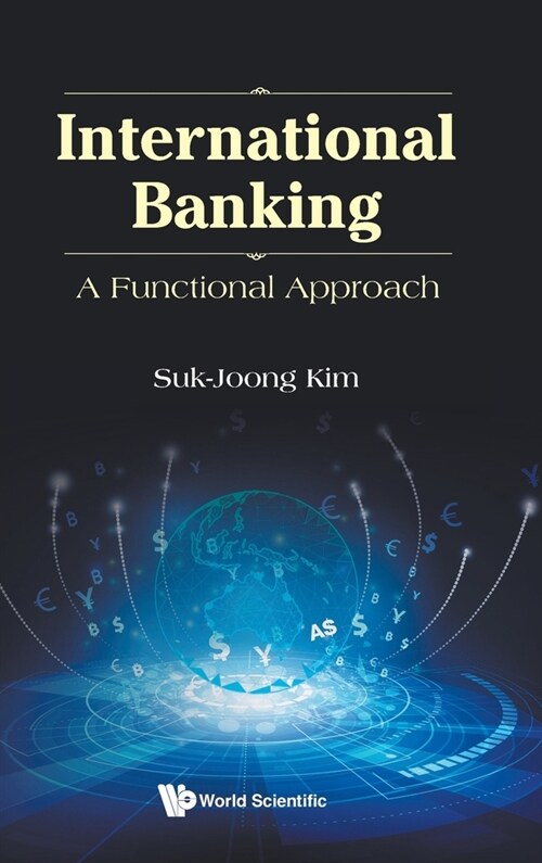 International Banking: A Functional Approach (Hardcover)
