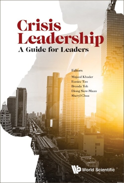 Crisis Leadership: A Guide for Leaders (Hardcover)