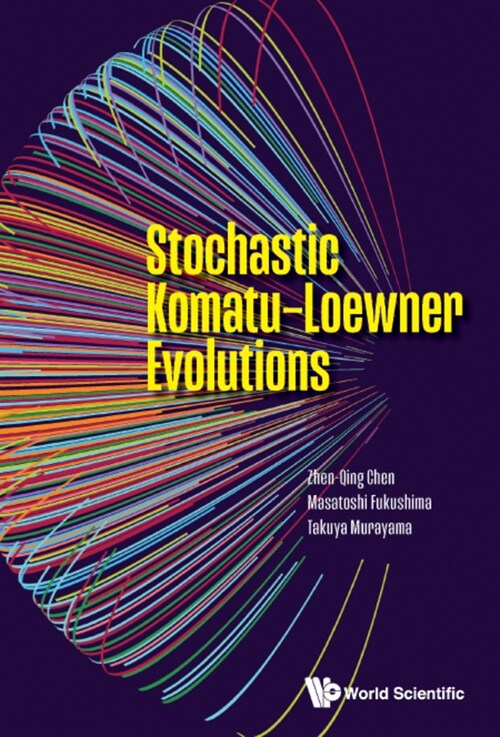 Stochastic Komatu-Loewner Evolutions (Hardcover)