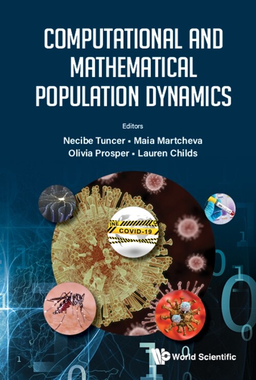 Computational and Mathematical Population Dynamics (Hardcover)